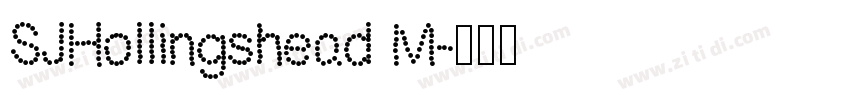SJHollingshead M字体转换